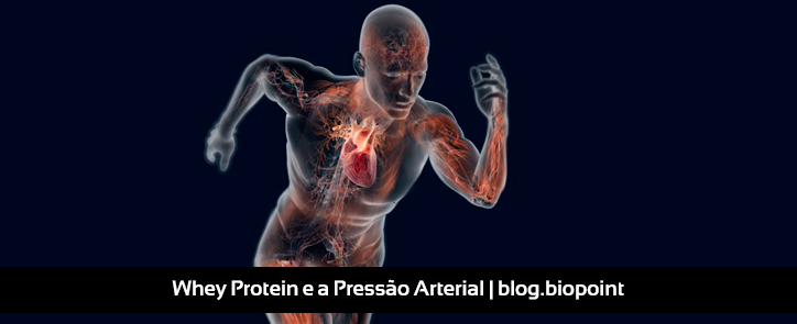 Consumir Whey Protein diminui a Pressão Arterial