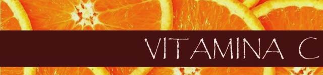 Vitamina C | Necessidade para o dia a dia