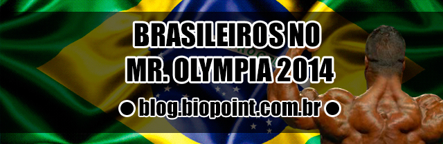 Mr. Olympia | Brasileiros competindo em 2014