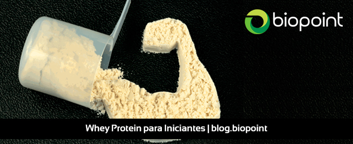 Whey Protein para Iniciantes