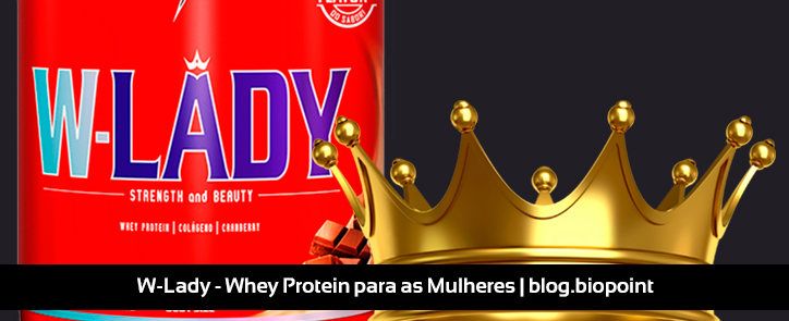 W-Lady | Whey Protein para as Mulheres